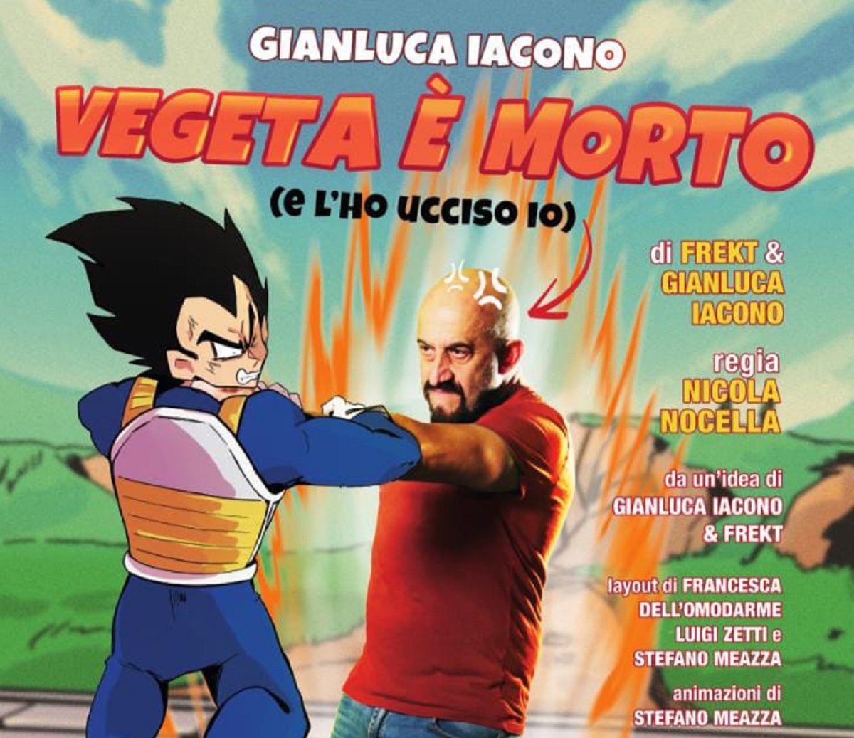 Messina tutto pronto per Vegeta è morto di Gianluca Iacono