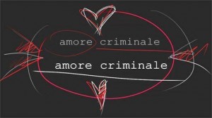 amore criminale
