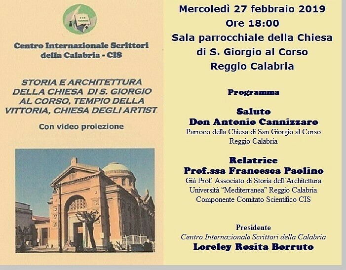 A Reggio Calabria Lincontro Sulla Storia E Architettura Della Chiesa Di S Giorgio Al Corso