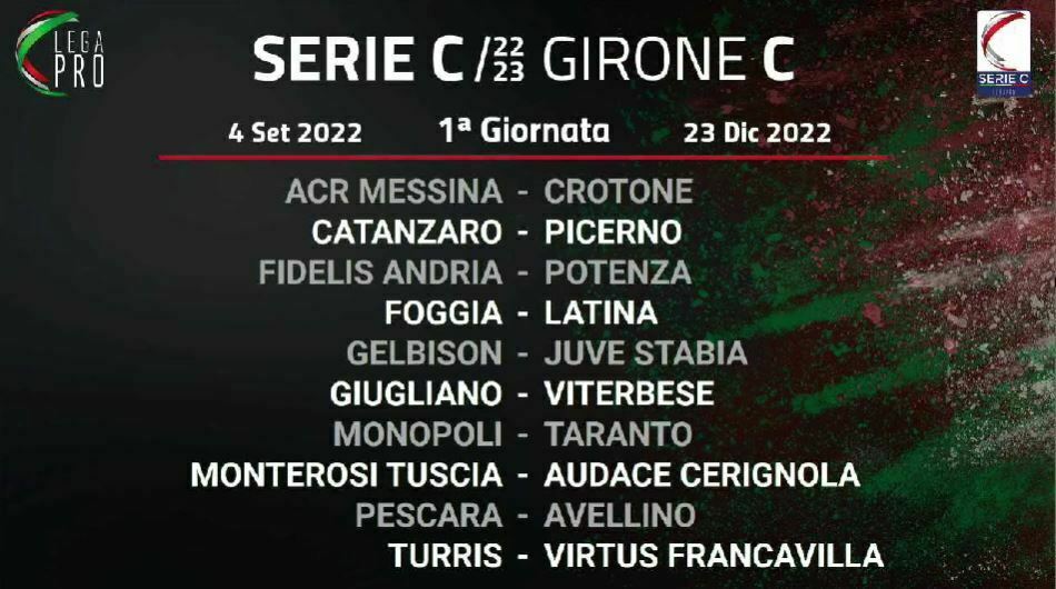 Serie C girone C 1ª giornata