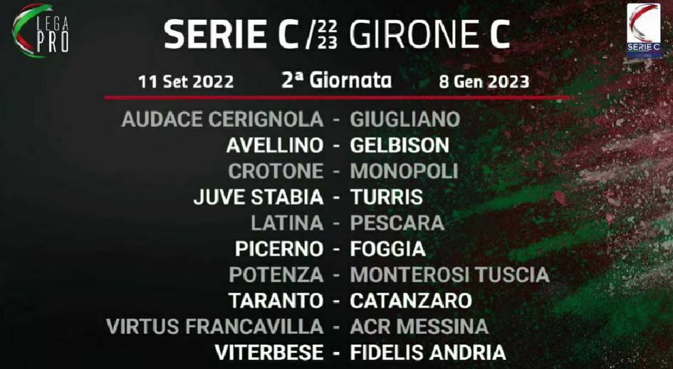 Serie C girone C 2ª giornata