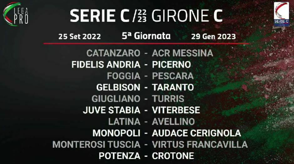 Serie C girone C 5ª giornata