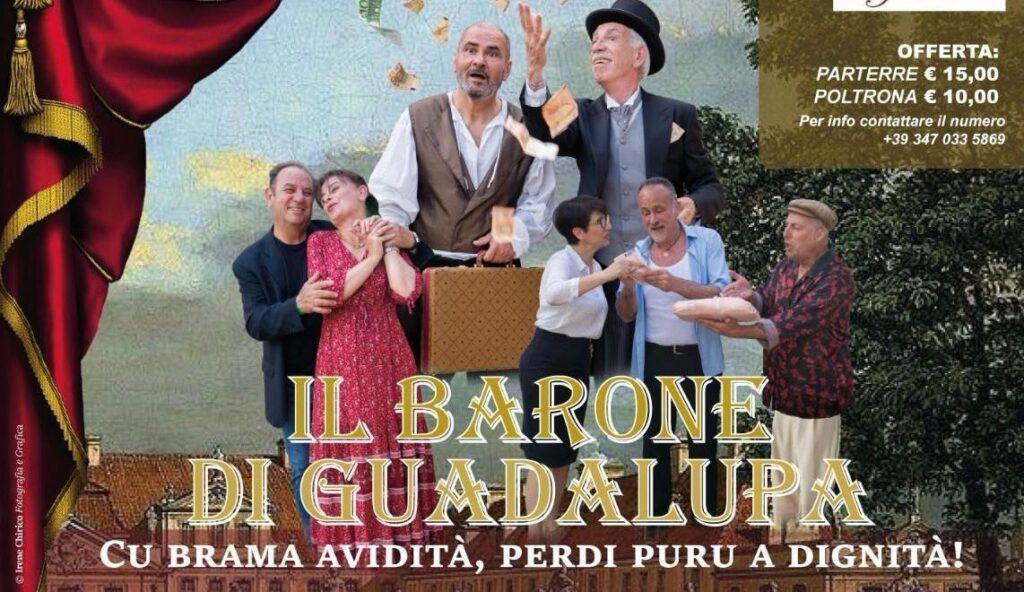 Spettacolo il barone di guadalupa catona teatro