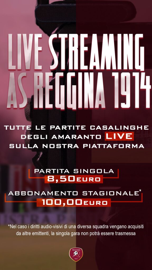 Prezzi live streaming Reggina