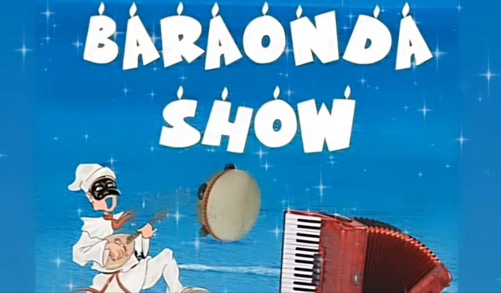 Baraonda Show